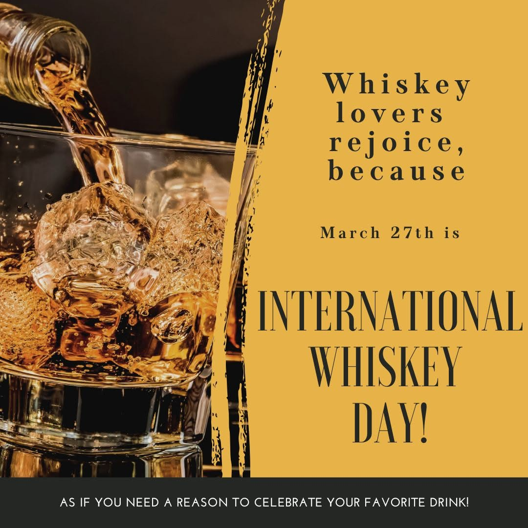 Whiskey Posts International Whisk(e)y Day